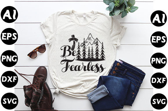 Christan Quote Design, Be Fearless – A Versatile Graphic for T-Shirt Designs