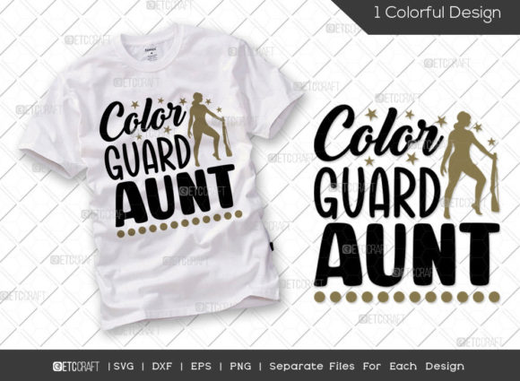Color Guard Aunt Graphics for T-Shirt Designs
