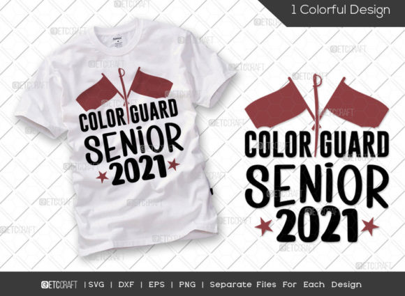 Color Guard Senior 2021 SVG Flag for T-Shirt Designs