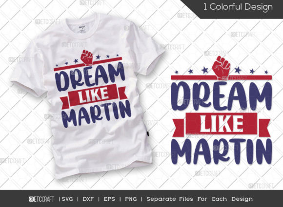 Dream Like Martin SVG Cut File Review