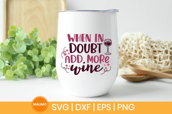 Funny Wine Quote SVG for Print Templates and Graphics