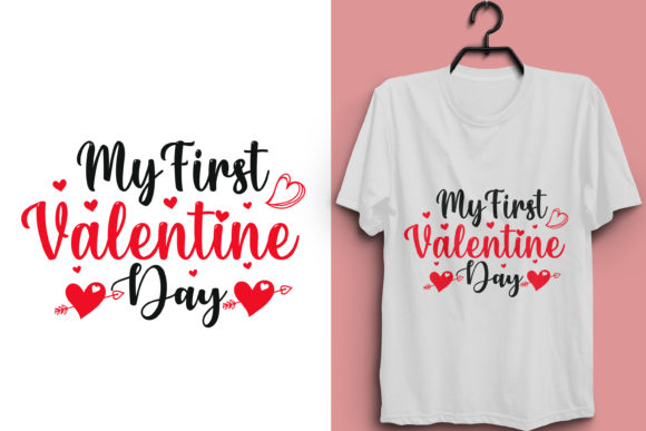My First Valentine SVG T-Shirt Design for Blog & Web Use
