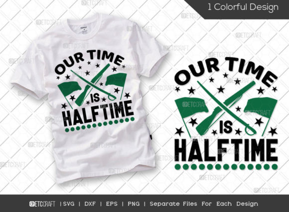 Our Time is Halftime SVG Cut File Review