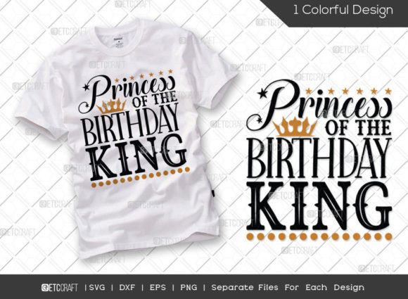 Princess of the Birthday King SVG Review