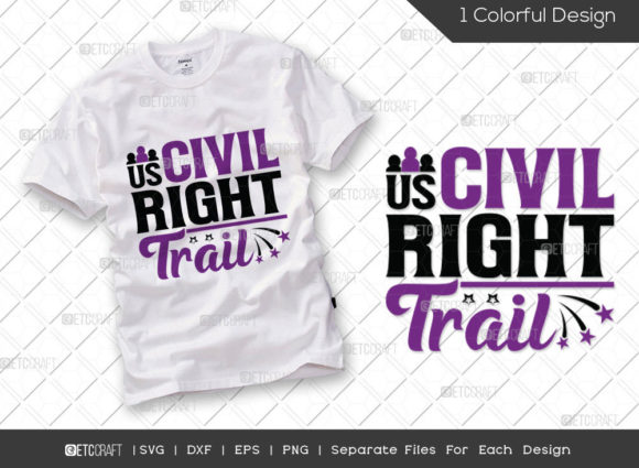 US Civil Right Trail SVG Cut File for T-Shirt Designs