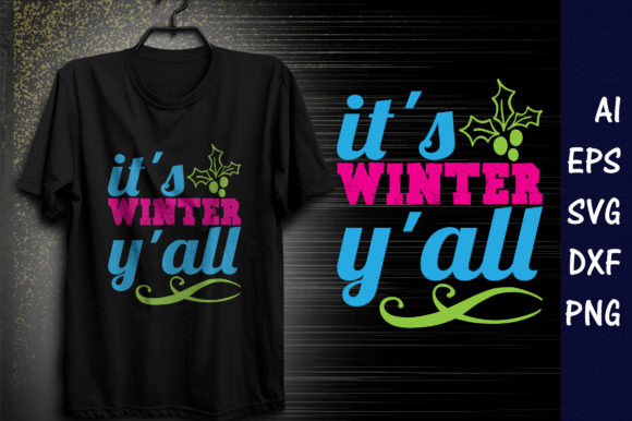 Winter Quote Design for T-Shirt Graphics and Branding