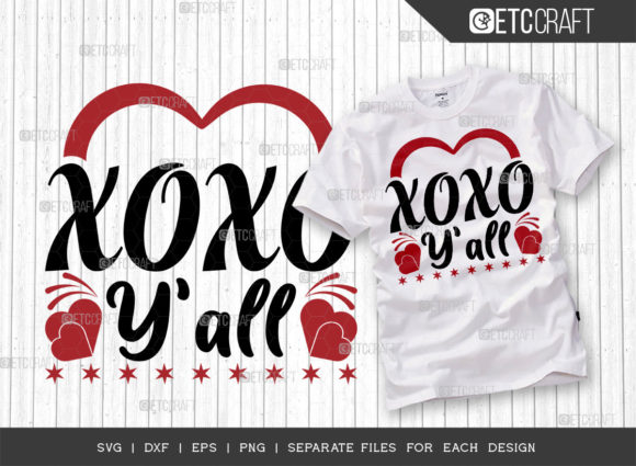 XOXO Y All SVG Cut File for T-Shirt Designs
